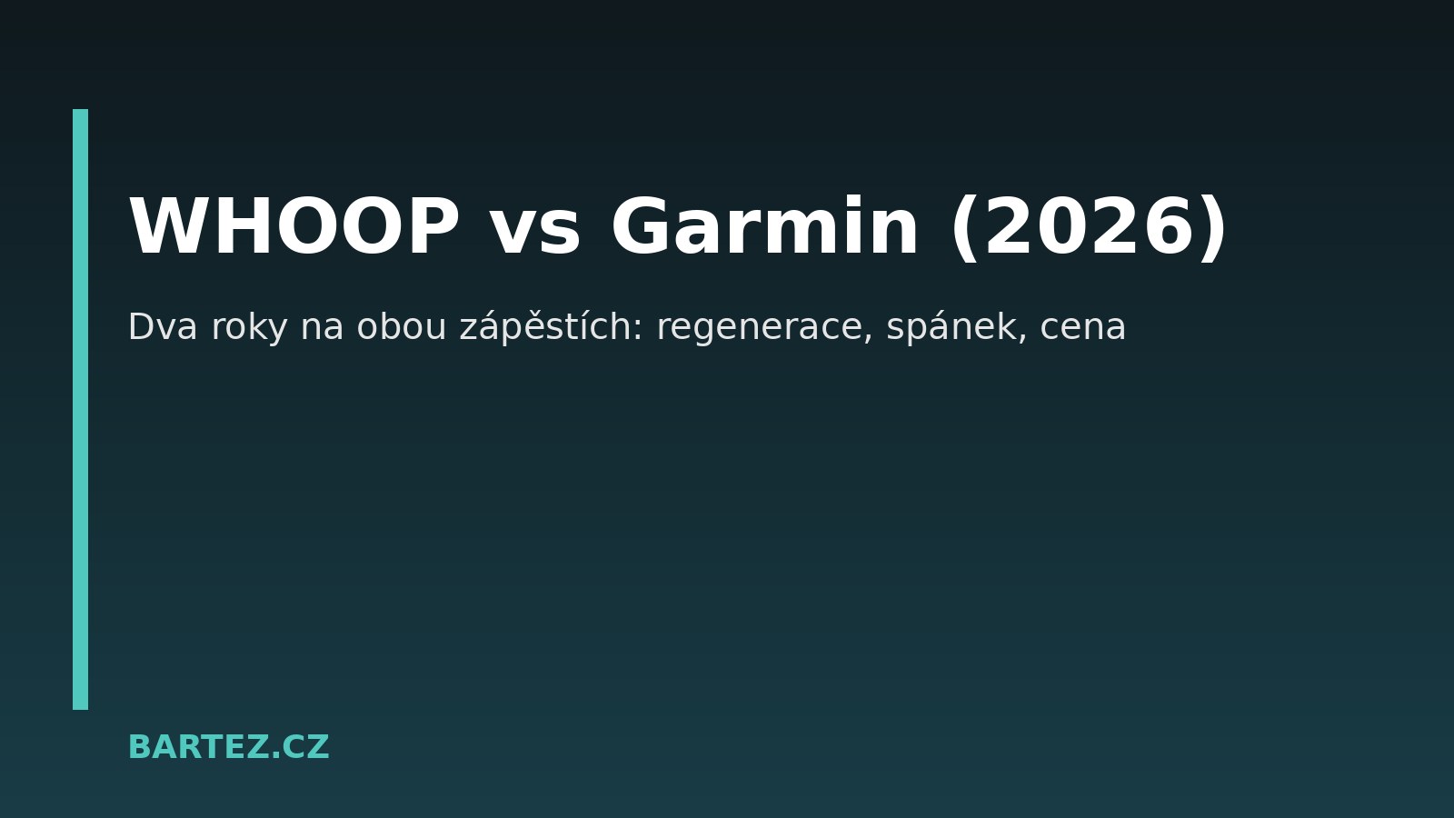 Titulní grafika: WHOOP vs Garmin 2026