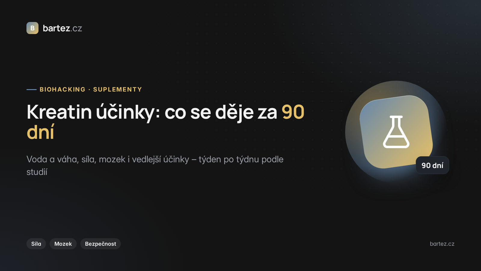 Grafika: účinky kreatinu za 90 dní – síla, mozek a bezpečnost